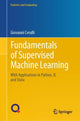 Book cover of: Fundamentals of Supervised Machine Learning. By: Giovanni Cerulli
