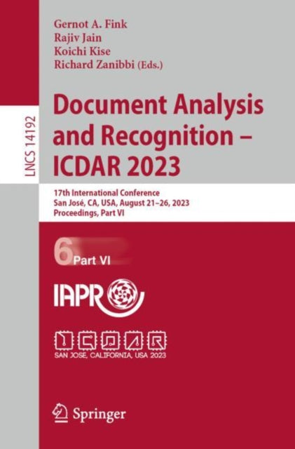 Book cover of: Document Analysis and Recognition - ICDAR 2023. By: Gernot A. Fink