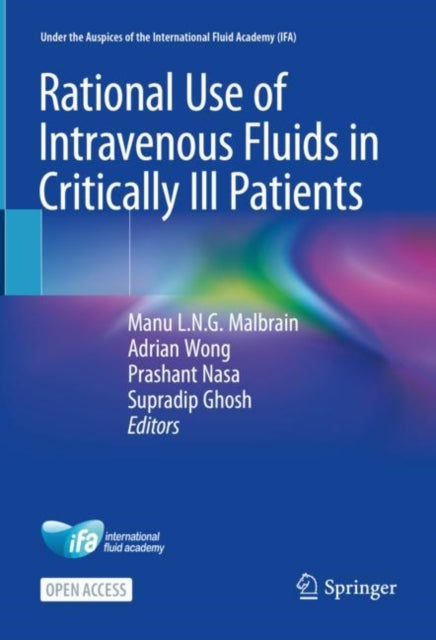 Book cover of: Rational Use of Intravenous Fluids in Critically Ill Patients. By: Manu L. N. G Malbrain
