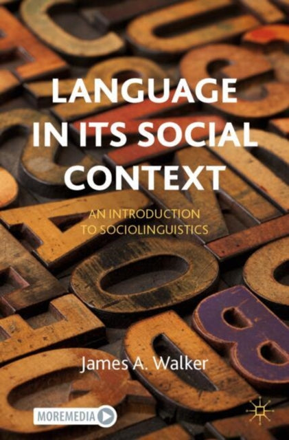Book cover of: Language in its Social Context. By: James A. Walker