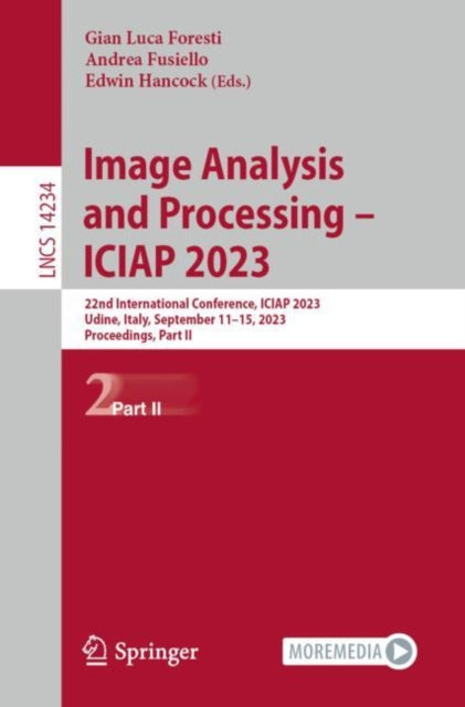 Book cover of: Image Analysis and Processing – ICIAP 2023. By: Gian Luca Foresti