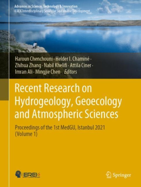 Book cover of: Recent Research on Hydrogeology, Geoecology and Atmospheric Sciences. By: Haroun Chenchouni