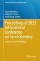 Book cover of: Proceedings of 2023 International Conference on Green Building. By: Paulo Mendonça