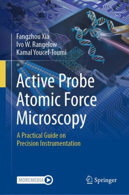 Book cover of: Active Probe Atomic Force Microscopy. By: Fangzhou Xia