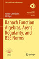 Book cover of: Banach Function Algebras, Arens Regularity, and BSE Norms. By: Harold Garth Dales