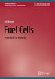 Book cover of: Fuel Cells. By: Ulf Bossel
