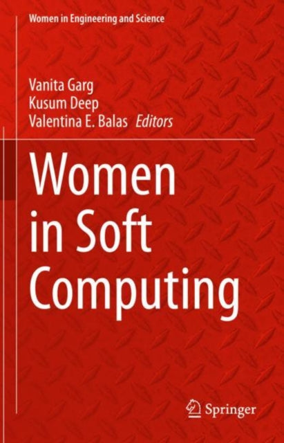 Book cover of: Women in Soft Computing. By: Vanita Garg