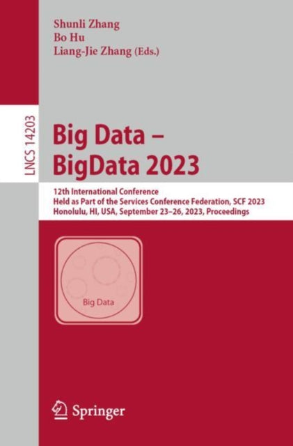 Book cover of: Big Data – BigData 2023. By: Shunli Zhang