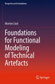 Book cover of: Foundations for Functional Modeling of Technical Artefacts. By: Morten Lind