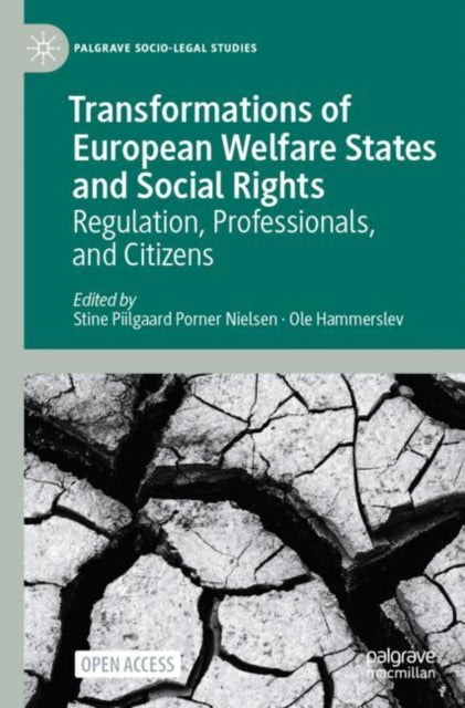 Book cover of: Transformations of European Welfare States and Social Rights. By: Stine Piilgaard Porner Nielsen