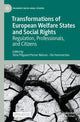 Book cover of: Transformations of European Welfare States and Social Rights. By: Stine Piilgaard Porner Nielsen