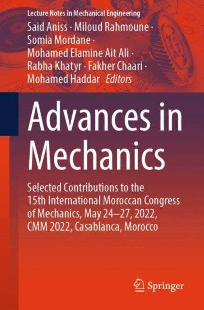 Book cover of: Advances in Mechanics. By: Said Aniss