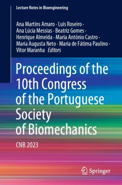 Book cover of: Proceedings of the 10th Congress of the Portuguese Society of Biomechanics. By: Ana Martins Amaro