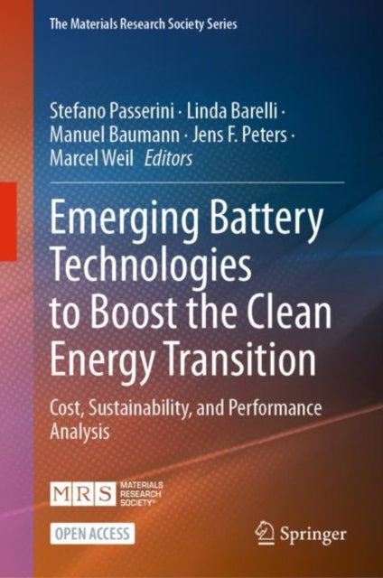 Book cover of: Emerging Battery Technologies to Boost the Clean Energy Transition. By: Stefano Passerini
