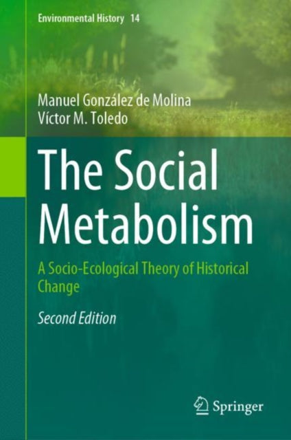 Book cover of: Social Metabolism. By: Manuel González de Molina