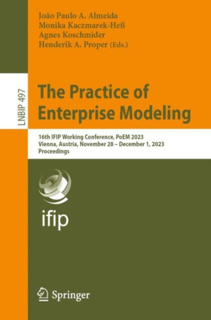 Book cover of: Practice of Enterprise Modeling. By: João Paulo A. Almeida