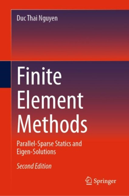 Book cover of: Finite Element Methods. By: Duc Thai Nguyen