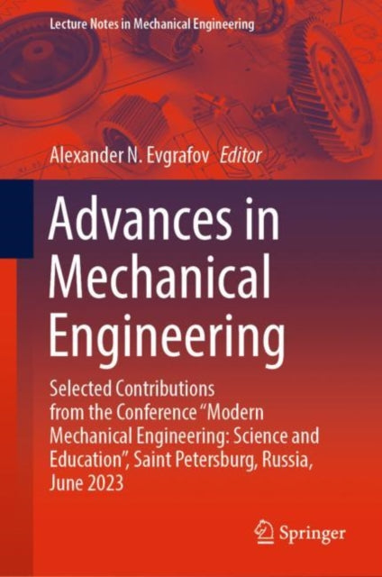 Book cover of: Advances in Mechanical Engineering. By: Alexander N. Evgrafov