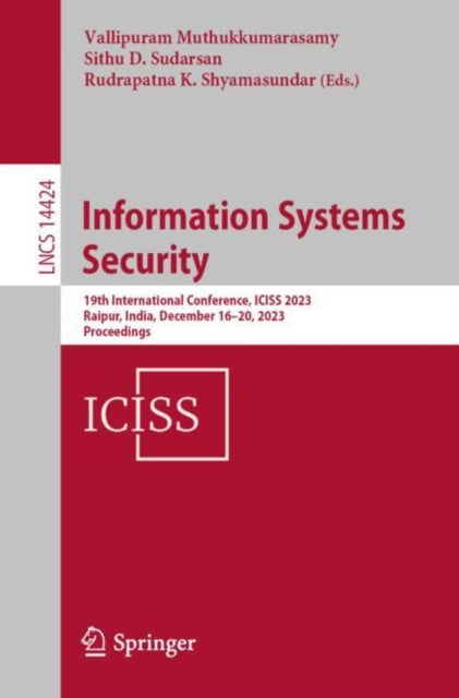 Book cover of: Information Systems Security. By: Vallipuram Muthukkumarasamy
