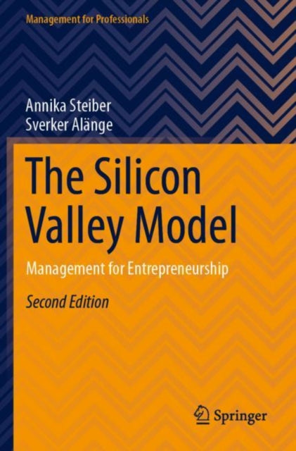 Book cover of: Silicon Valley Model. By: Annika Steiber