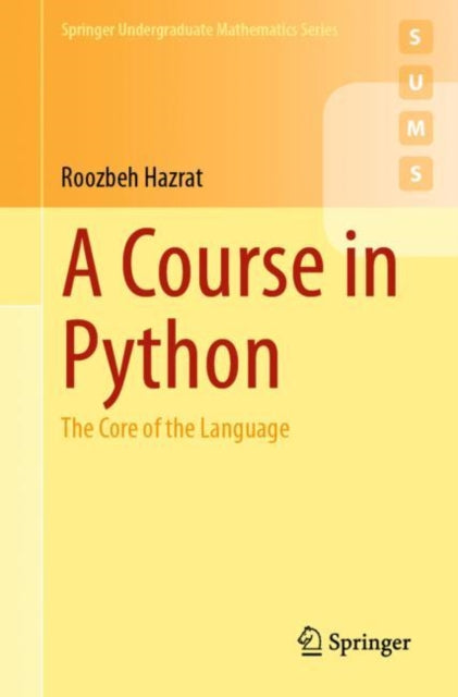 Book cover of: Course in Python. By: Roozbeh Hazrat
