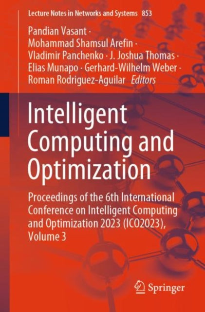 Book cover of: Intelligent Computing and Optimization. By: Pandian Vasant