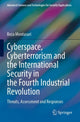 Book cover of: Cyberspace, Cyberterrorism and the International Security in the Fourth Industrial Revolution. By: Reza Montasari
