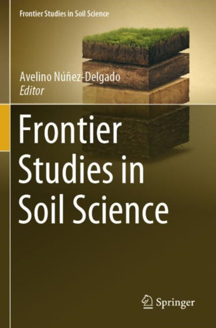 Book cover of: Frontier Studies in Soil Science