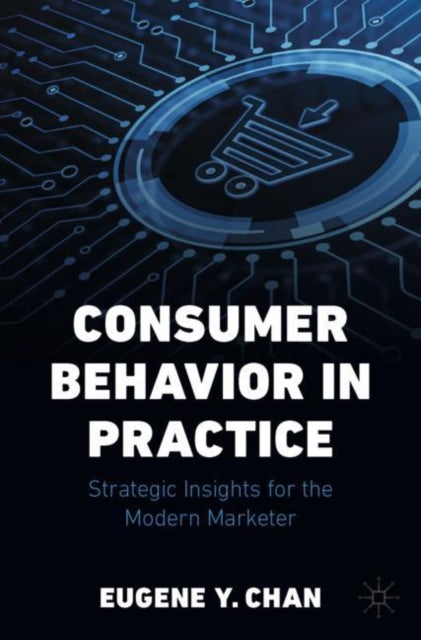 Book cover of: Consumer Behavior in Practice