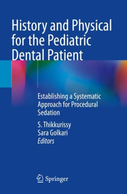 Book cover of: History and Physical for the Pediatric Dental Patient