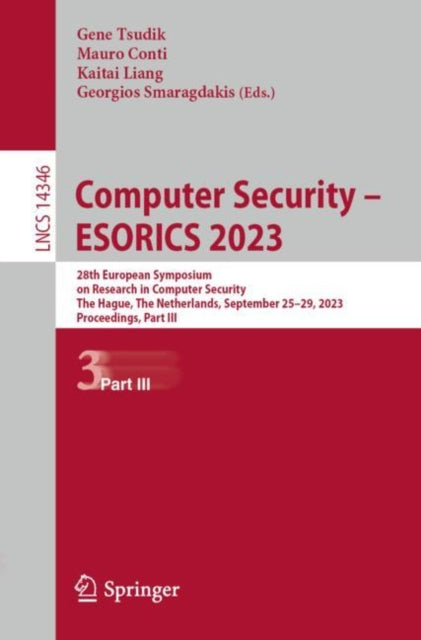 Book cover of: Computer Security – ESORICS 2023. By: Gene Tsudik