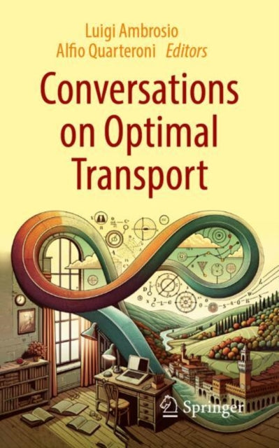 Book cover of: Conversations on Optimal Transport. By: Luigi Ambrosio