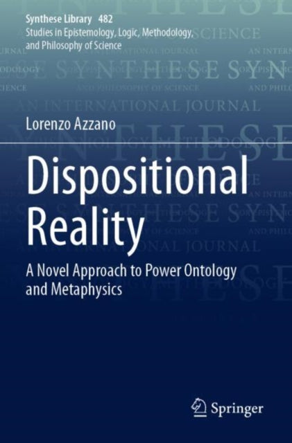 Book cover of: Dispositional Reality