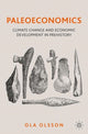 Book cover of: Paleoeconomics. By: Ola Olsson