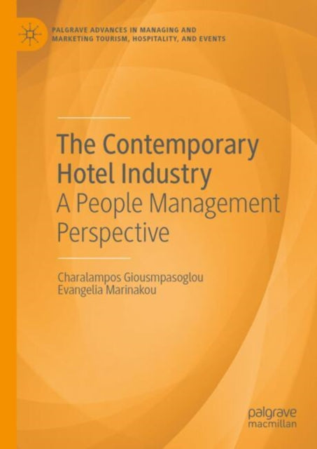 Book cover of: Contemporary Hotel Industry. By: Charalampos Giousmpasoglou