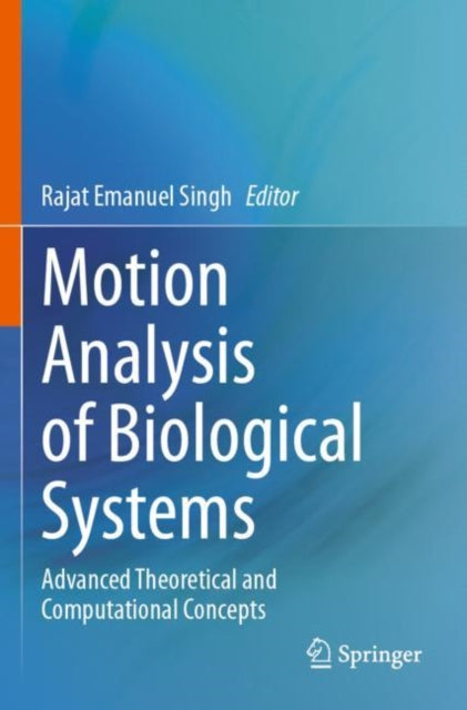 Book cover of: Motion Analysis of Biological Systems