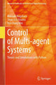 Book cover of: Control of Multi-agent Systems. By: Masaaki Nagahara