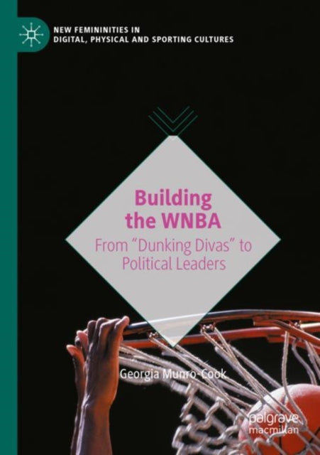 Book cover of: Building the WNBA