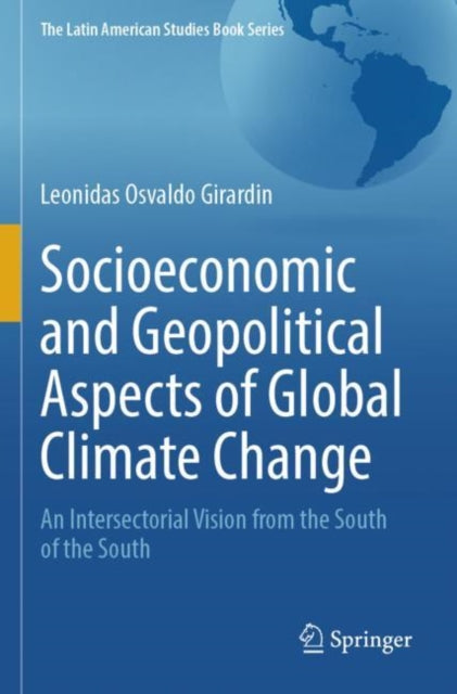 Book cover of: Socioeconomic and Geopolitical Aspects of Global Climate Change