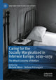 Book cover of: Caring for the Socially Marginalised in Interwar Europe, 1919–1939. By: Michele Mioni