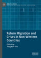 Book cover of: Return Migration and Crises in Non-Western Countries