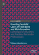 Book cover of: Unveiling Semiotic Codes of Fake News and Misinformation. By: Tatiana Iskanderova