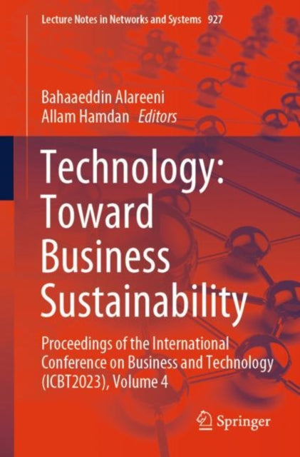 Book cover of: Technology: Toward Business Sustainability. By: Bahaaeddin Alareeni