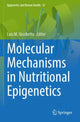 Book cover of: Molecular Mechanisms in Nutritional Epigenetics