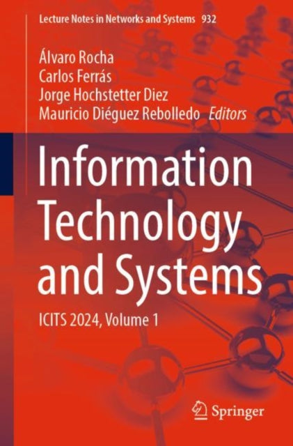 Book cover of: Information Technology and Systems. By: Álvaro Rocha