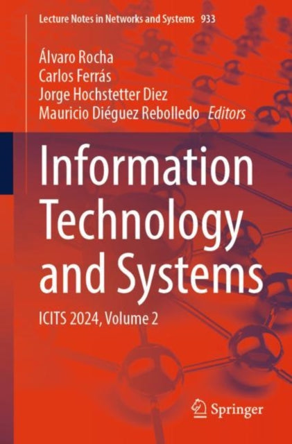 Book cover of: Information Technology and Systems. By: Álvaro Rocha