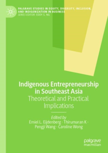 Book cover of: Indigenous Entrepreneurship in Southeast Asia