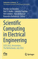 Book cover of: Scientific Computing in Electrical Engineering