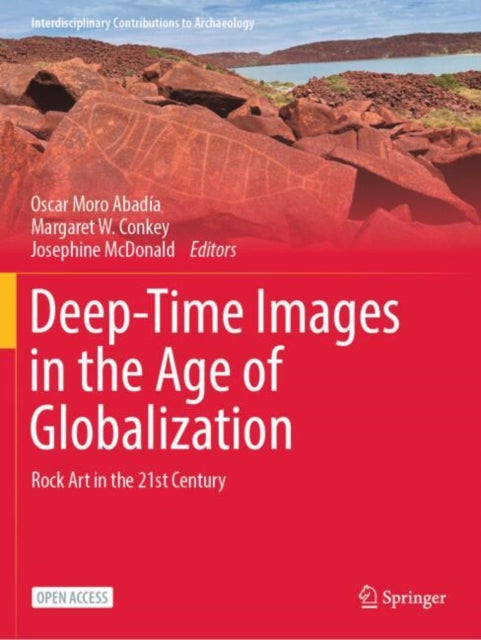 Book cover of: Deep-Time Images in the Age of Globalization. By: Oscar Moro Abadía