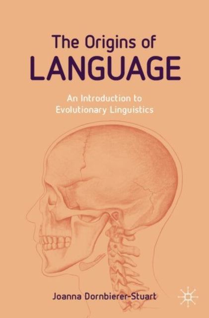 Book cover of: Origins of Language. By: Joanna Dornbierer-Stuart